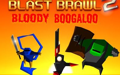 Blast Brawl 2: Bloody Boogaloo — One Hit & That’s It!