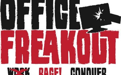 Office Freakout: Anger Management