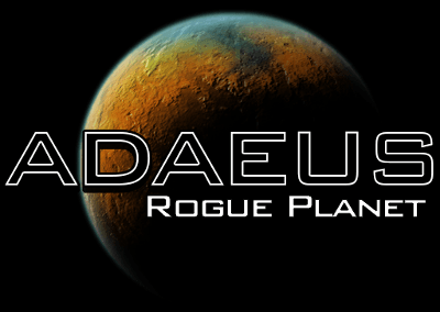 Adaeus: Rogue Planet