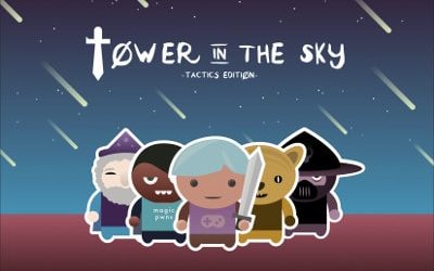 Tower in the Sky: Defeat an Ancient Evil