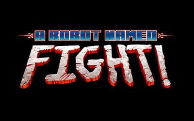 A Robot Named Fight! New Ways to Slay