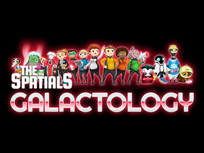 The Spatials: Galactology – Futuristic Tourist Trap