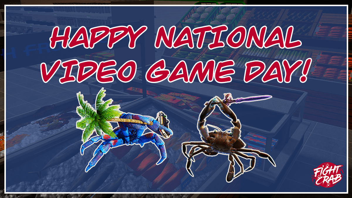 Fight Crab celebrating National Video Game Day.
