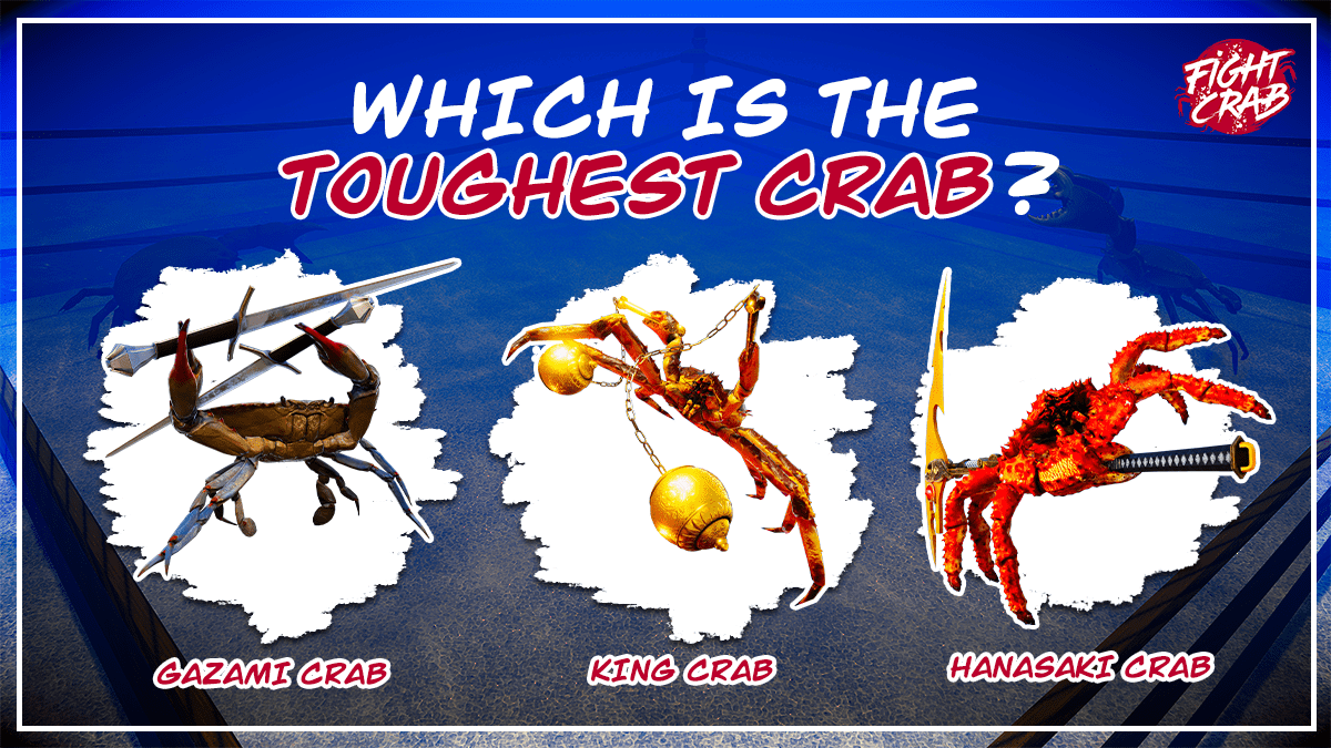 Ranking the toughest crabs in Fight Crab.